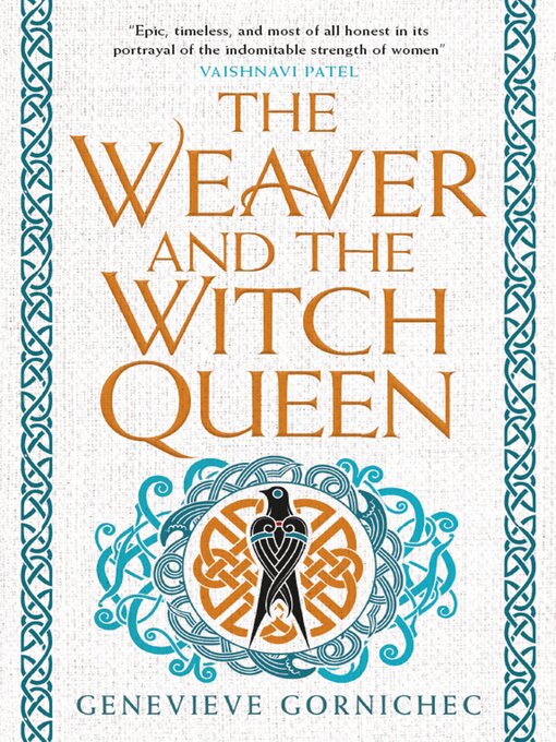Title details for The Weaver and the Witch Queen by Genevieve Gornichec - Available
